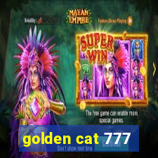 golden cat 777